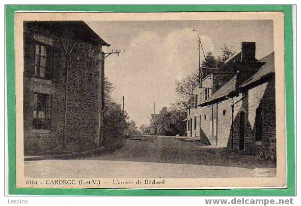 CARDROC --  L'Arrivée de Bécherel