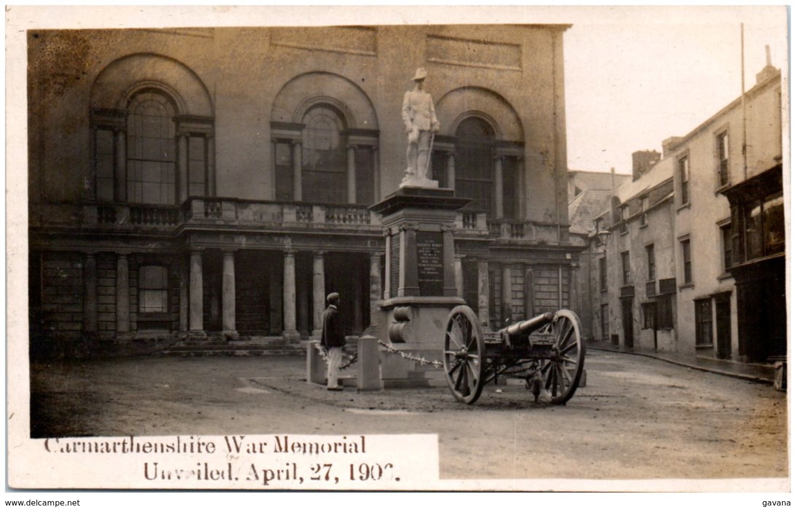 CARMARTHENSHIRE War Memorial - Unvieled April 27 1906