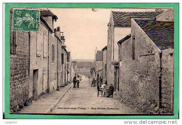 CARRIERES sous POISSY --  Rue Sainte Honorine