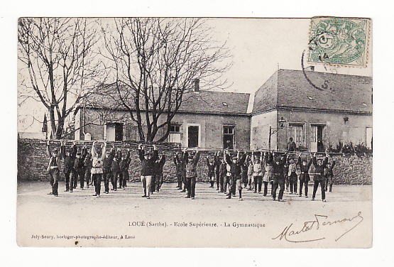 CARTE 1905 LOUE - ECOLE SUPERIEURE - LA GYMNASTIQUE