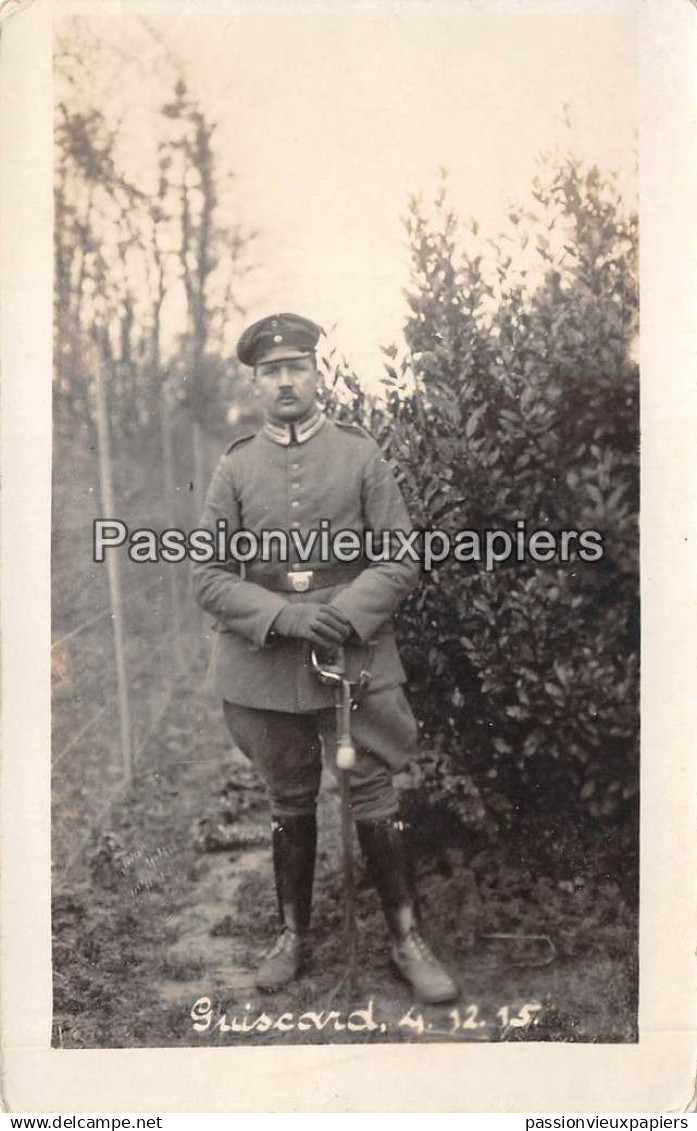 CARTE PHOTO ALLEMANDE GUISCARD 1915