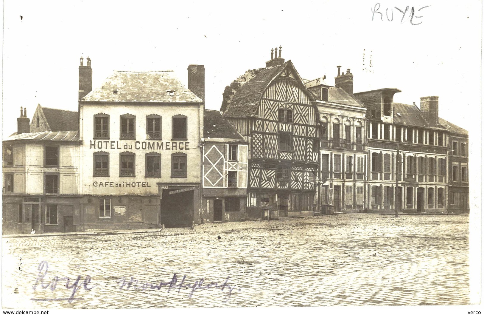 Carte PHOTO  ANCIENNE de  ROYE - Hotel du commerce