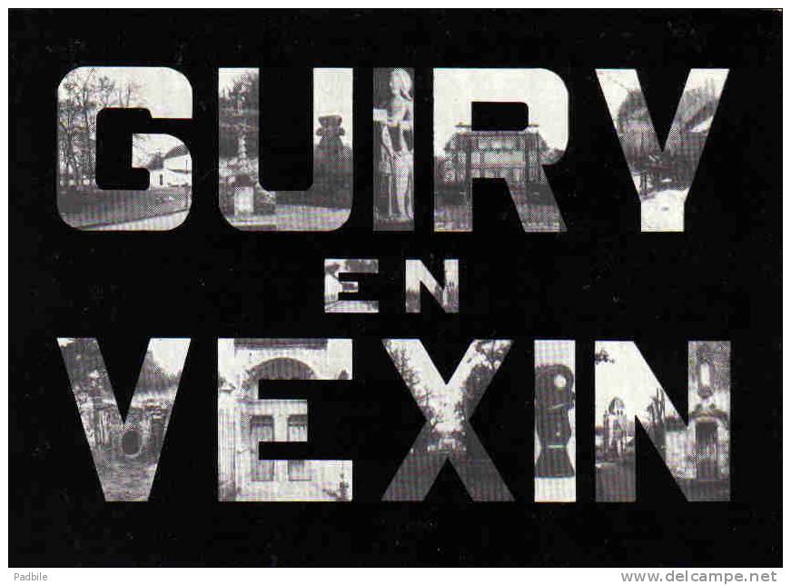 Carte Postale  92. Guiry-en-Vexin    trés beau plan