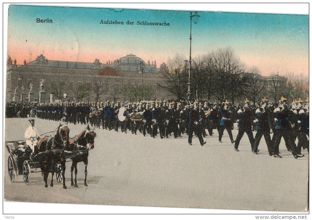 Carte Postale Ancienne d´ALLEMAGNE - BERLIN, AUFZIEHEN DER SCHLOSSWACHE