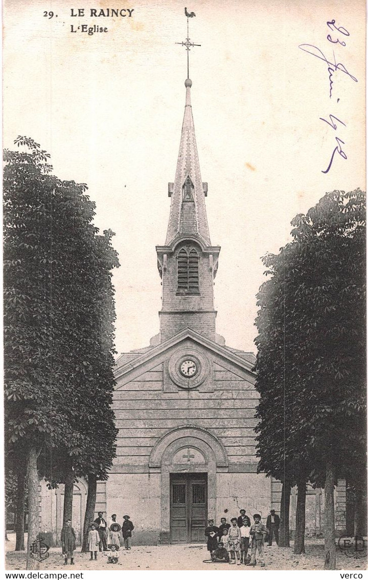 Carte POSTALE  Ancienne  de LE RAINCY - Eglise