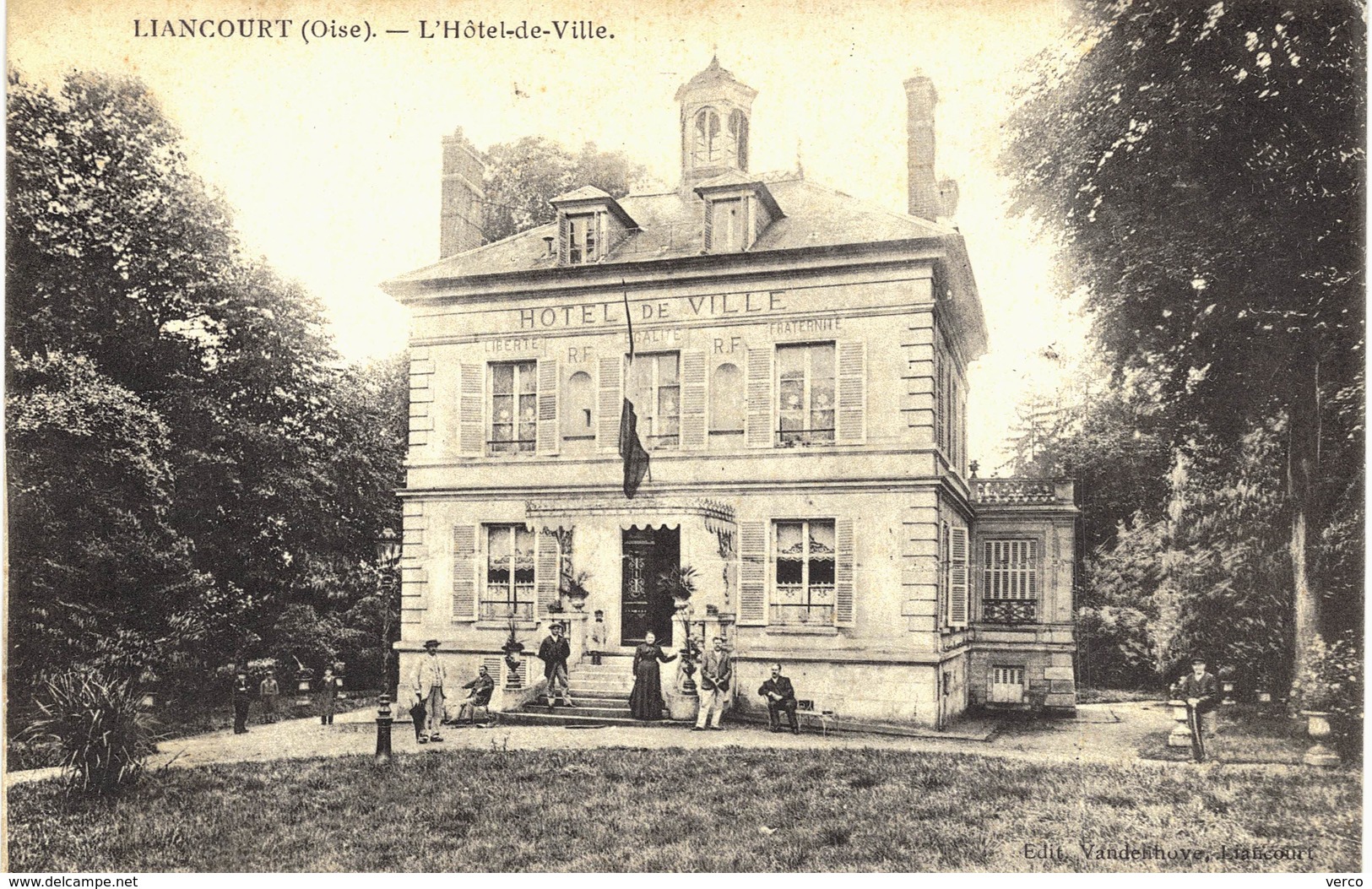 Carte Postale ancienne de  LIANCOURT - Hotel de ville