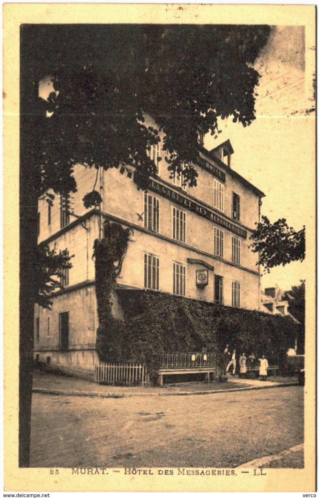 Carte Postale Ancienne de MURAT-Hôtel des Messageries