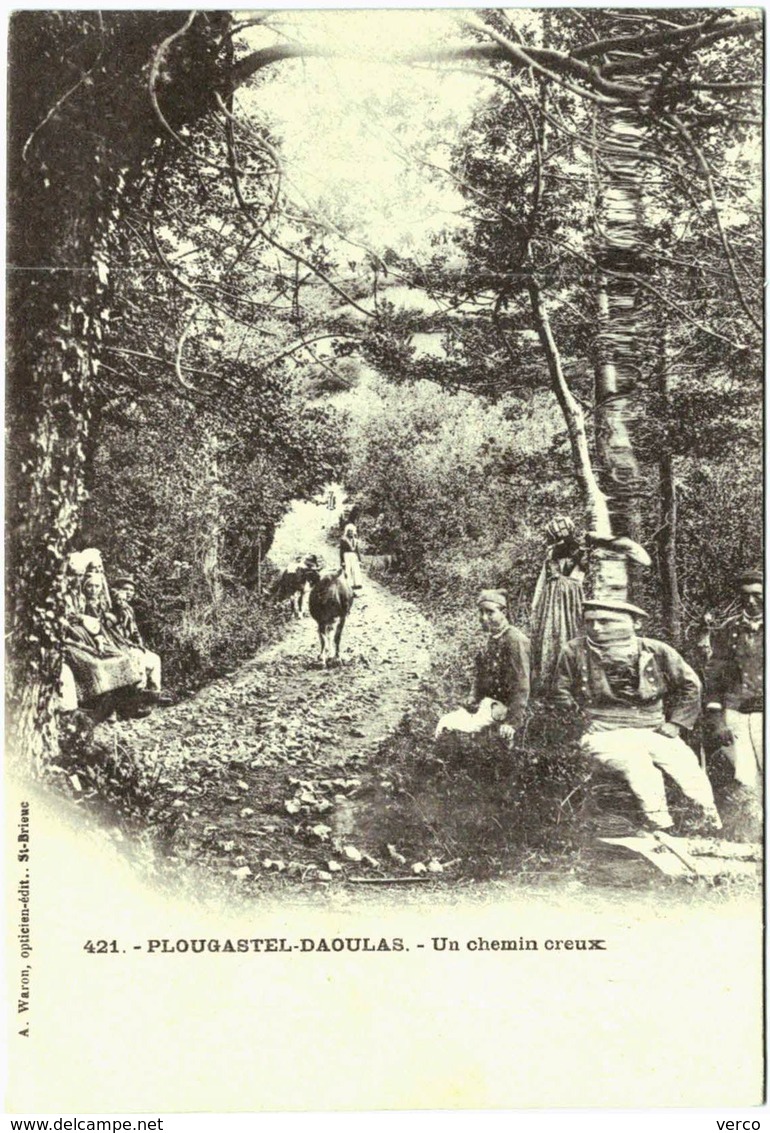 Carte Postale Ancienne de PLOUGASTEL-DAOULAS- un chemin creux