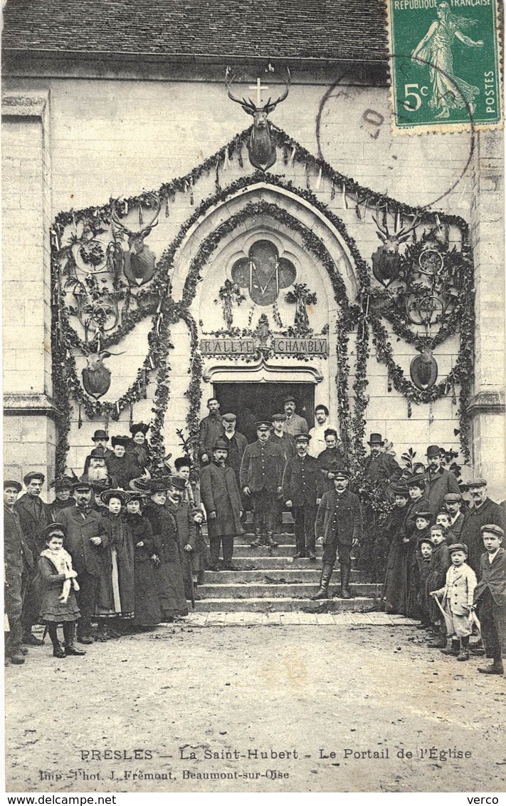 Carte POSTALE Ancienne de PRESLES - La St HUBERT, Portail de l'Eglise