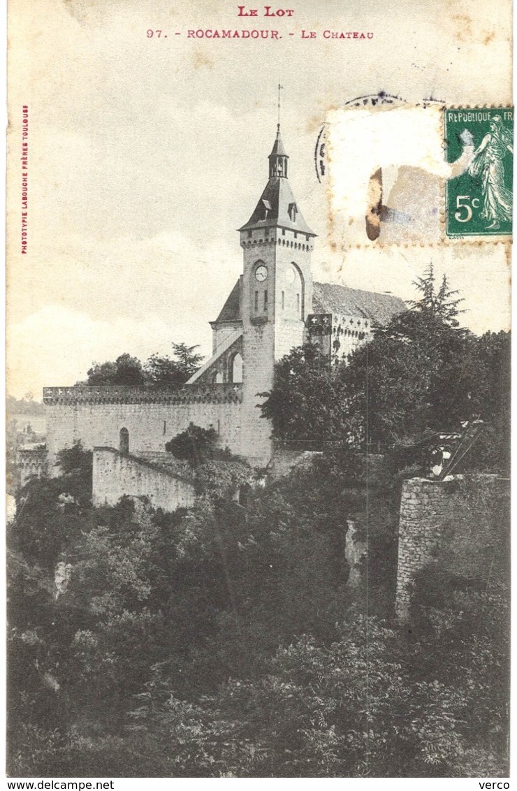 Carte Postale ANCIENNE de  ROCAMADOUR - Le Château