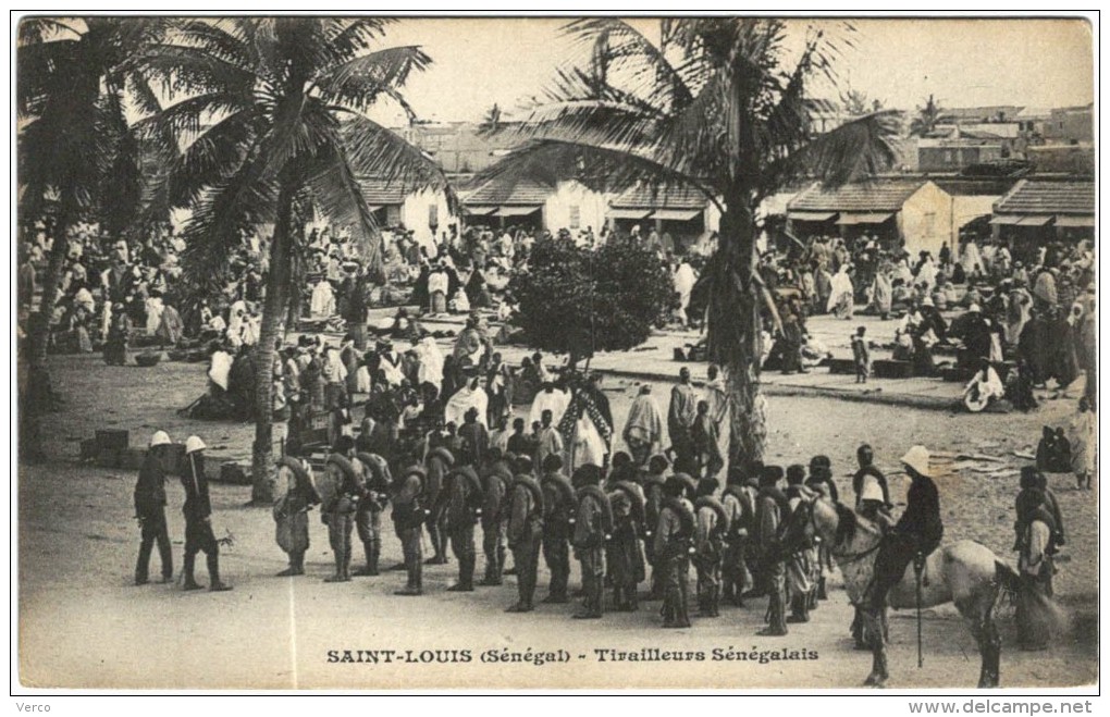 Carte Postale Ancienne de SAINT LOUIS - SENEGAL-Tirailleurs Sénégalais