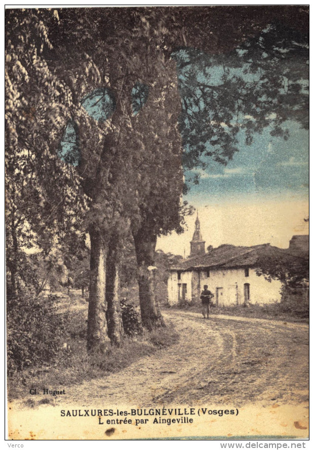 Carte Postale Ancienne de SAULXURES les BULGNEVILLE