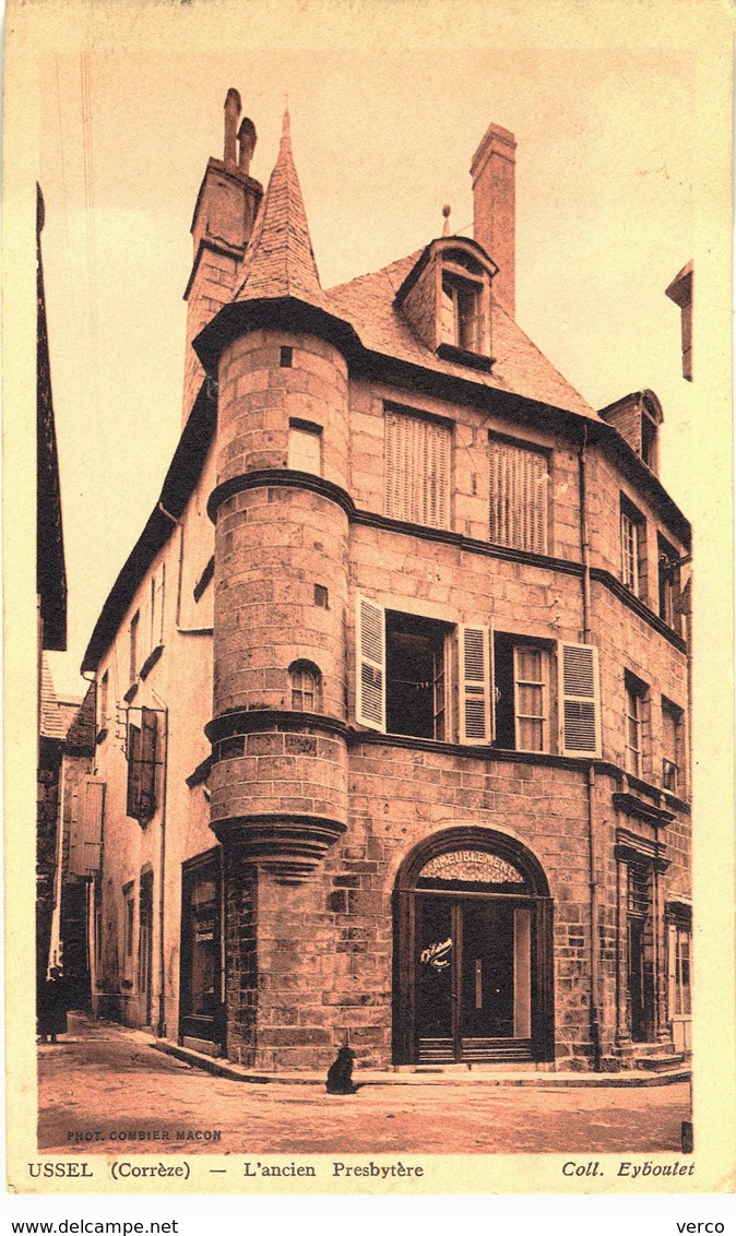 Carte POSTALE  ANCIENNE de  USSEL - Ancien Presbytére