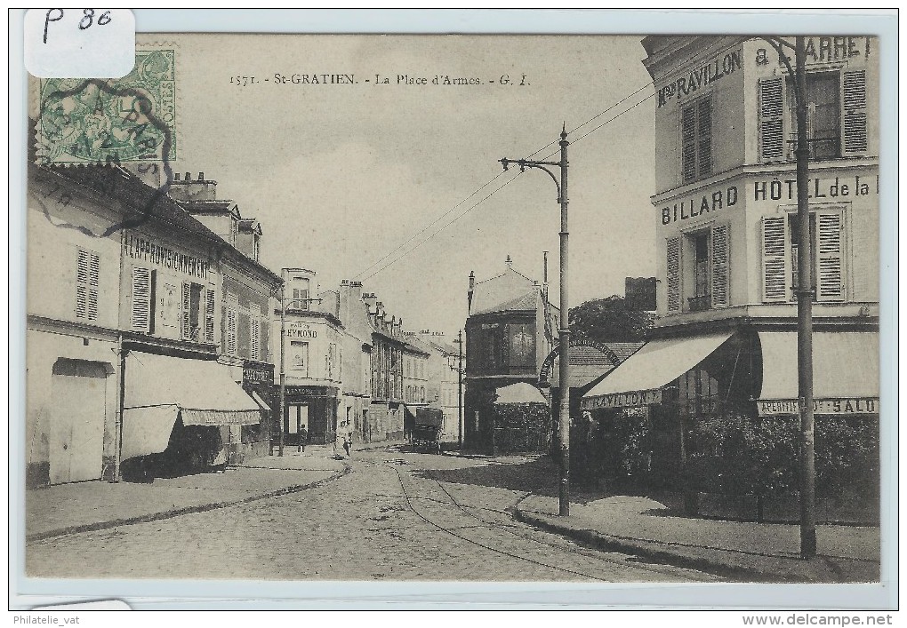 CARTES POSTALES SAINT GRATIEN LA PLACE D'ARMES   HOTEL  ETC...