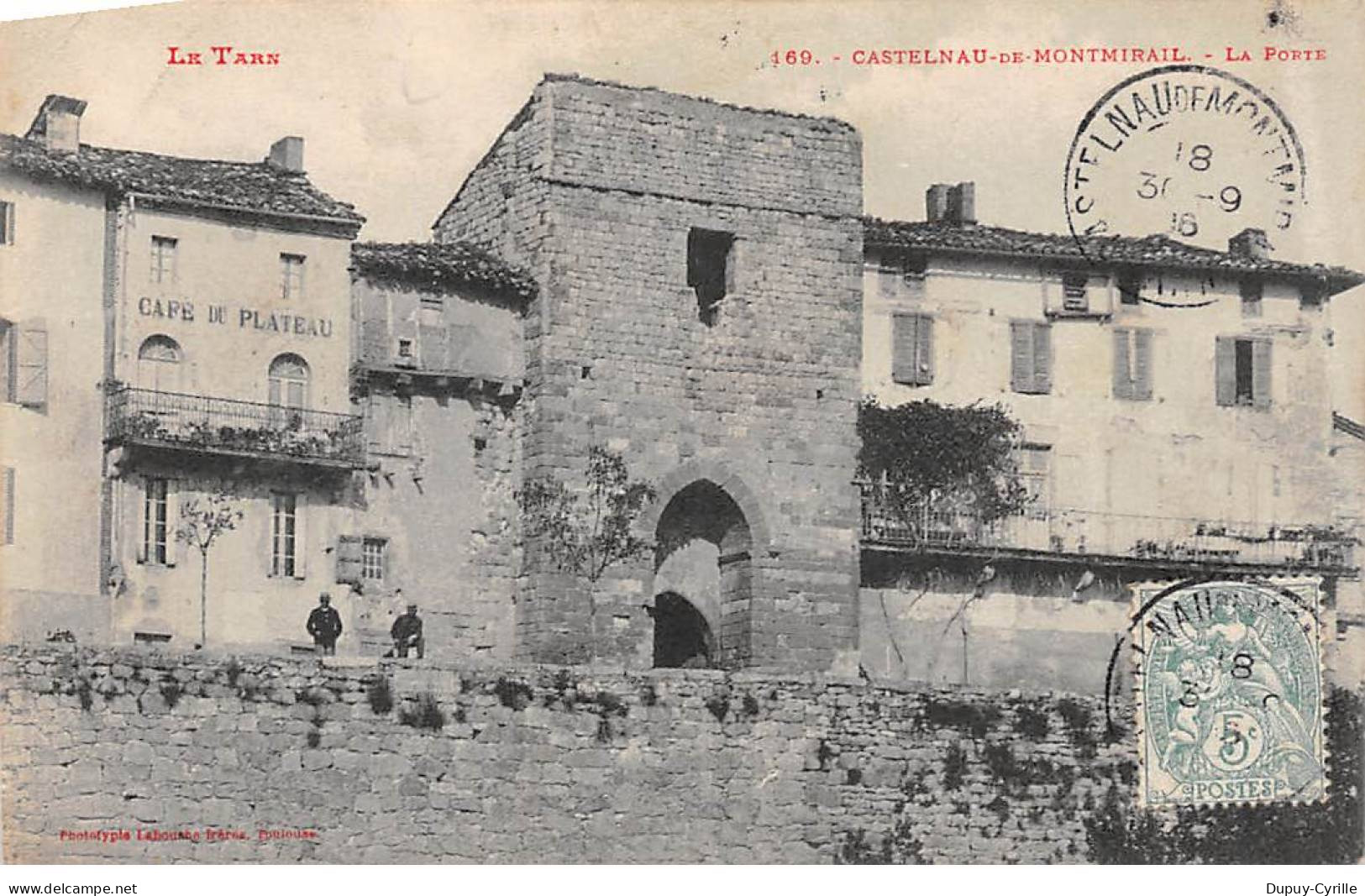 CASTELNAU DE MONTMIRAIL - La Porte - très bon état