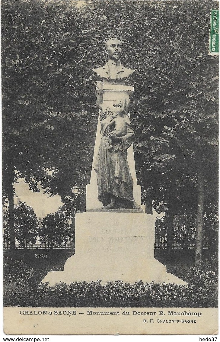 Chalon-sur-Saône - Monument du Docteur E.Mauchamp