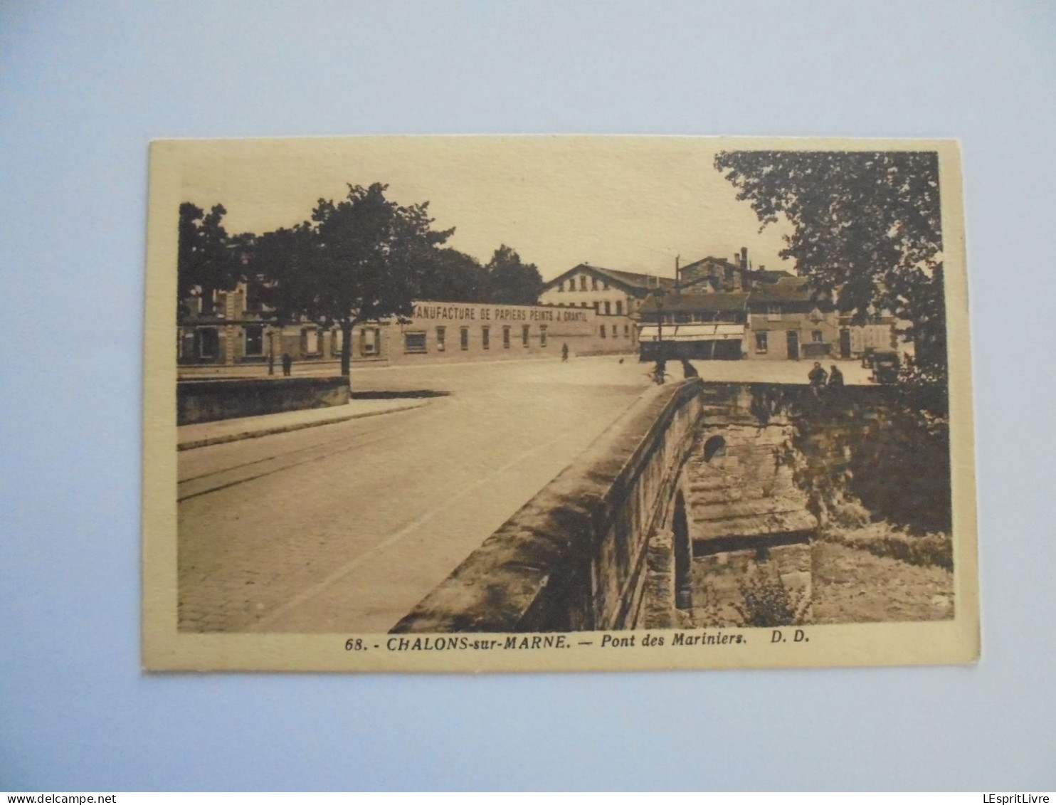 CHÂLONS SUR MARNE Pont des Mariniers Vue Manufacture Papiers Peints Grantil CPA Carte postale PK Post Kaart Card