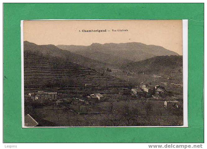 CHAMBORIGAUD --  Vue générale N° 1