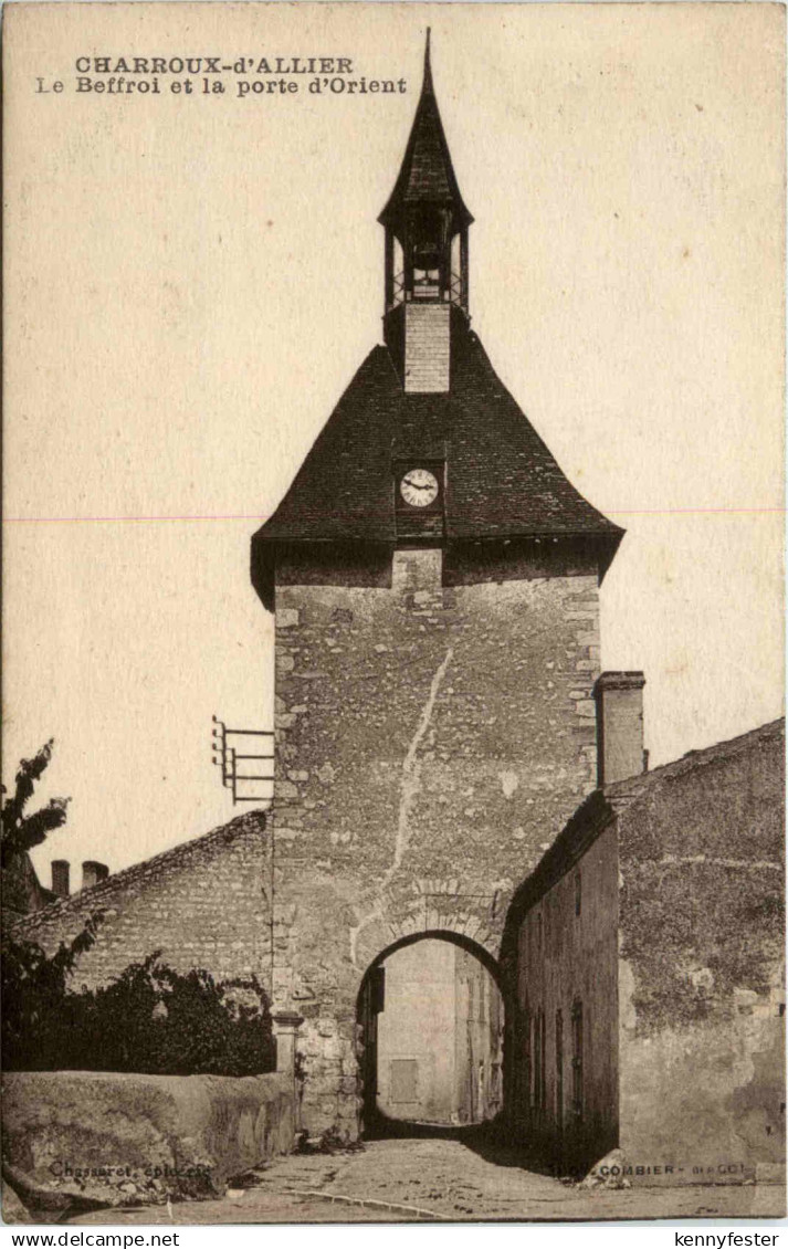 Charroux-dÀllier, Le Beffroi et la porte dÒrient