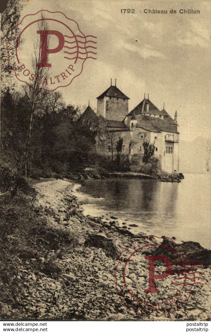 CHÂTEAU DE CHILLON   Suiza Switzerland Suisse Schweiz