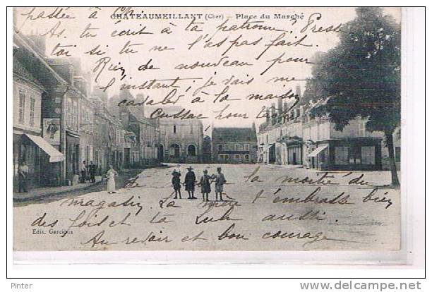 CHATEAUMEILLANT - Place du marché