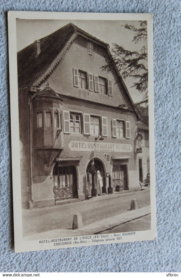 Chatenois, hôtel restaurant de l'aigle, bas Rhin 67