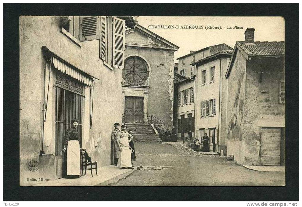 CHATILLON D'AZERGUES - La Place.