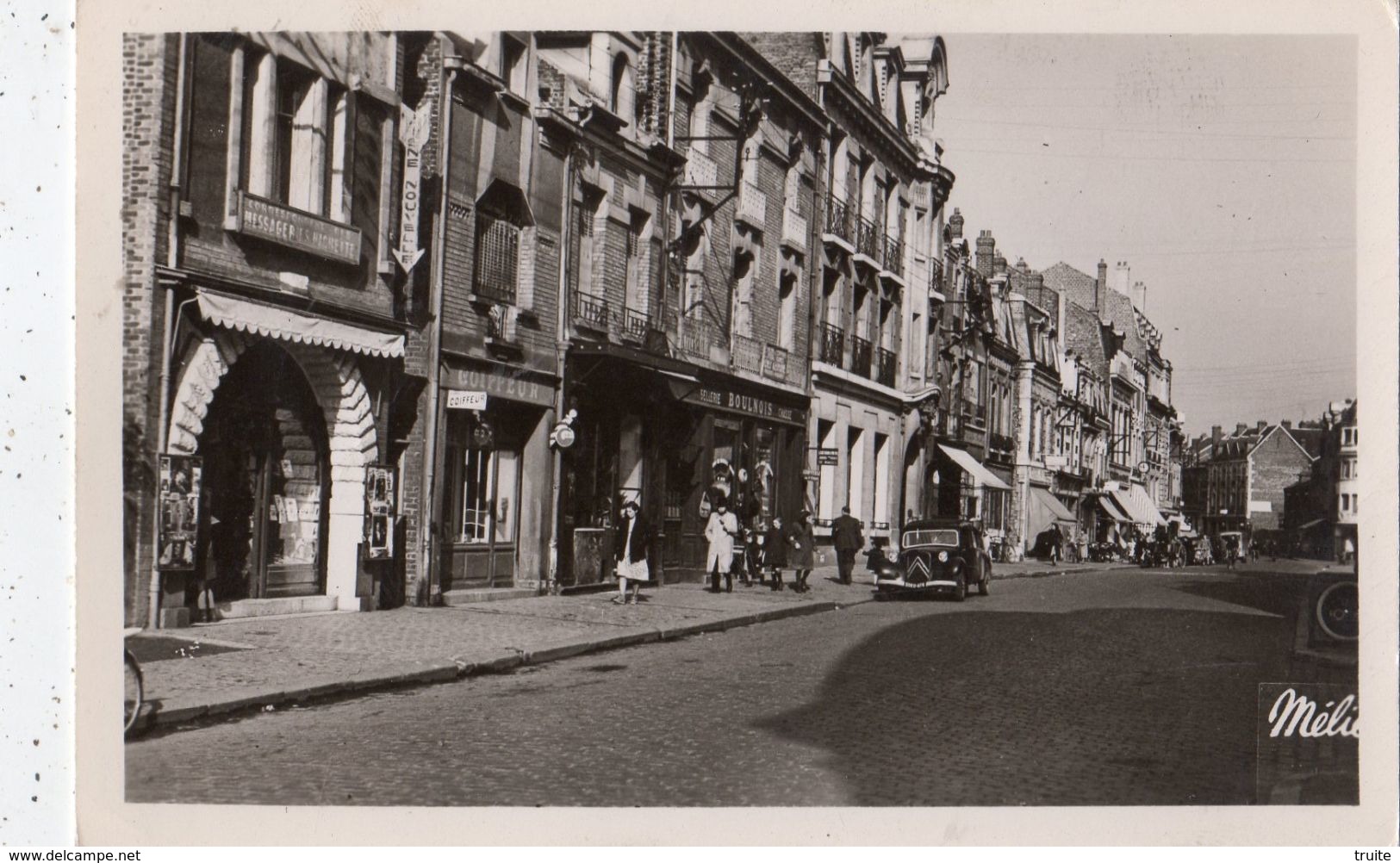 CHAUNY LA RUE DE LA CHAUSSEE  (CARTE PHOTO)