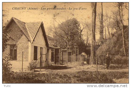 CHAUNY LES PROMENADES LE JEU D ARC