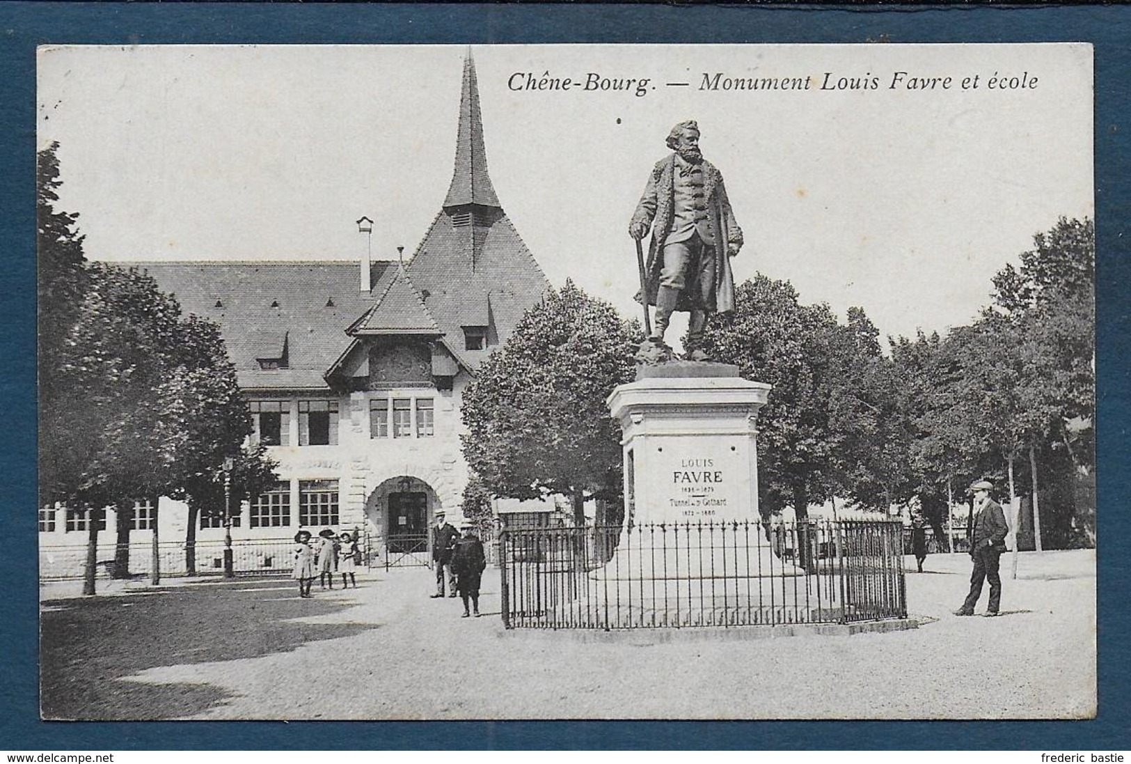 CHENE BOURG - Monument Louis Favre et Ecole