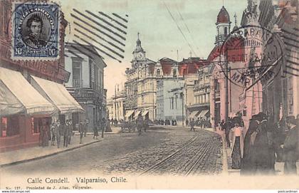 CHILE Chili - VALPARAISO - Calle Condell - Ed. J. Allan 127