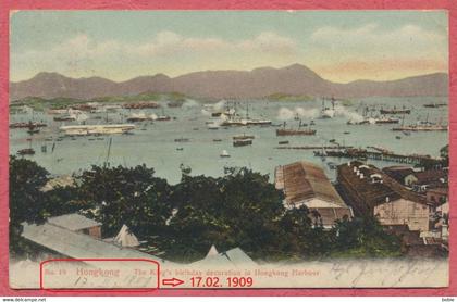 Asie Asia - Chine Hong Kong - Hongkong -  香港  - The king's birthday decoration in Hongkong Harbour - Color - 1909