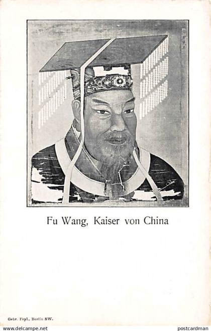 China - FU WANG, Emperor of China - Publ. Feyl.