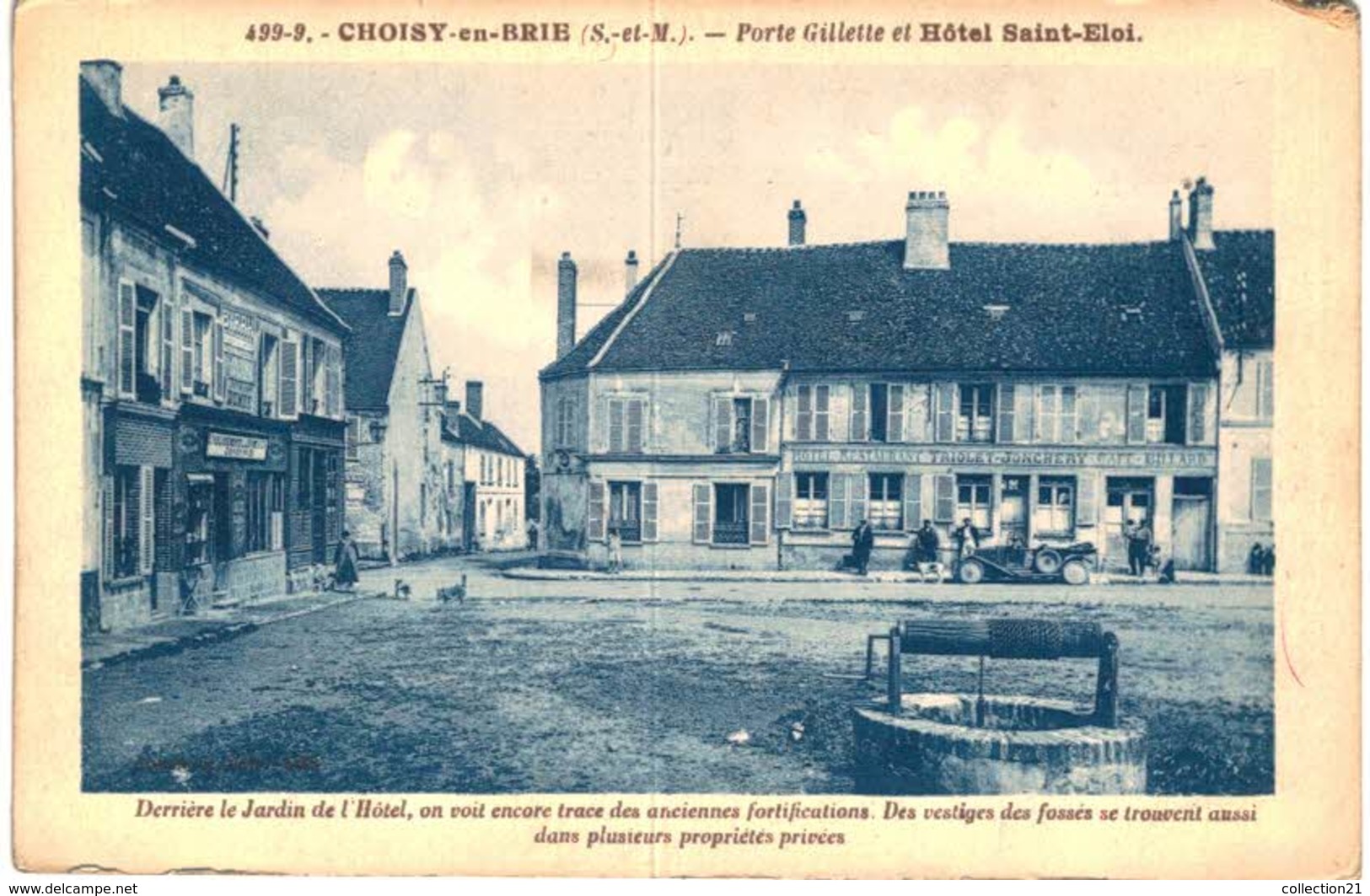 CHOISY EN BRIE ... PORTE GILLETTE ET HOTEL ST ELOI