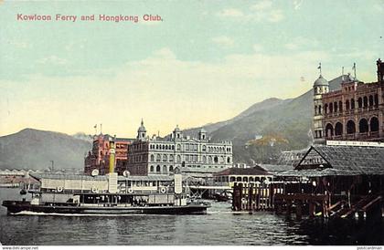 China - HONG-KONG - Kowloon Ferry and Hong-Kong Club - Publ. Turco-Egyptian Tobacco Store