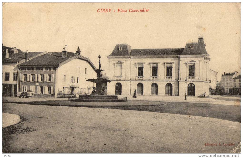 CIREY-SUR-VEZOUZE PLACE CHEVANDIER