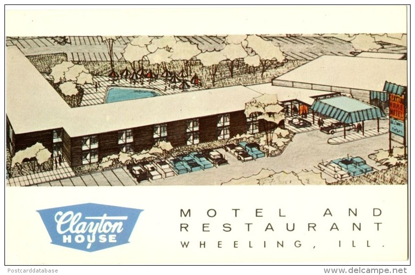 Clayton House Motel - Restaurant and Cocktail Lounge - Wheeling, Ill. - & hotel