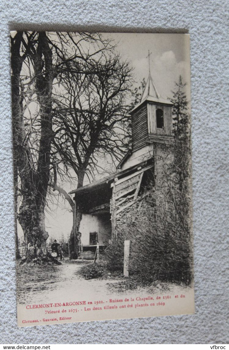 Clermont en Argonne, ruines de la chapelle, Meuse 55