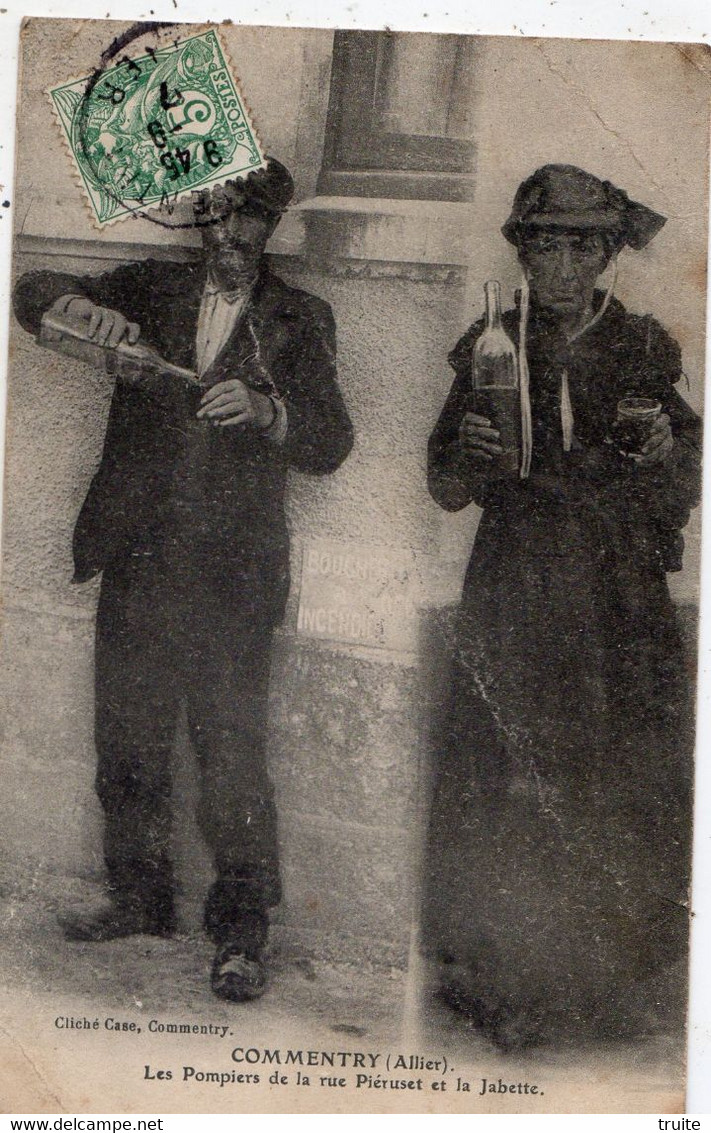 COMMENTRY LES POMPIERS DE LA RUE PIERUSET ET LA JABETTE