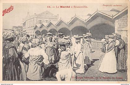 Congo - BRAZZAVILLE - Le Marché - Ed. Concession Congo français de la Sangha au Tchad 11