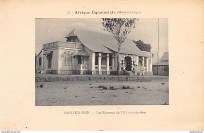 Congo Brazzaville - POINTE-NOIRE - Les bureaux de l'administration