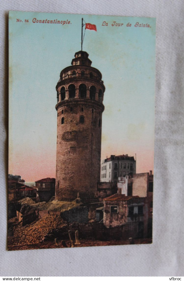 Constantinople, la tour de Galata, Turquie