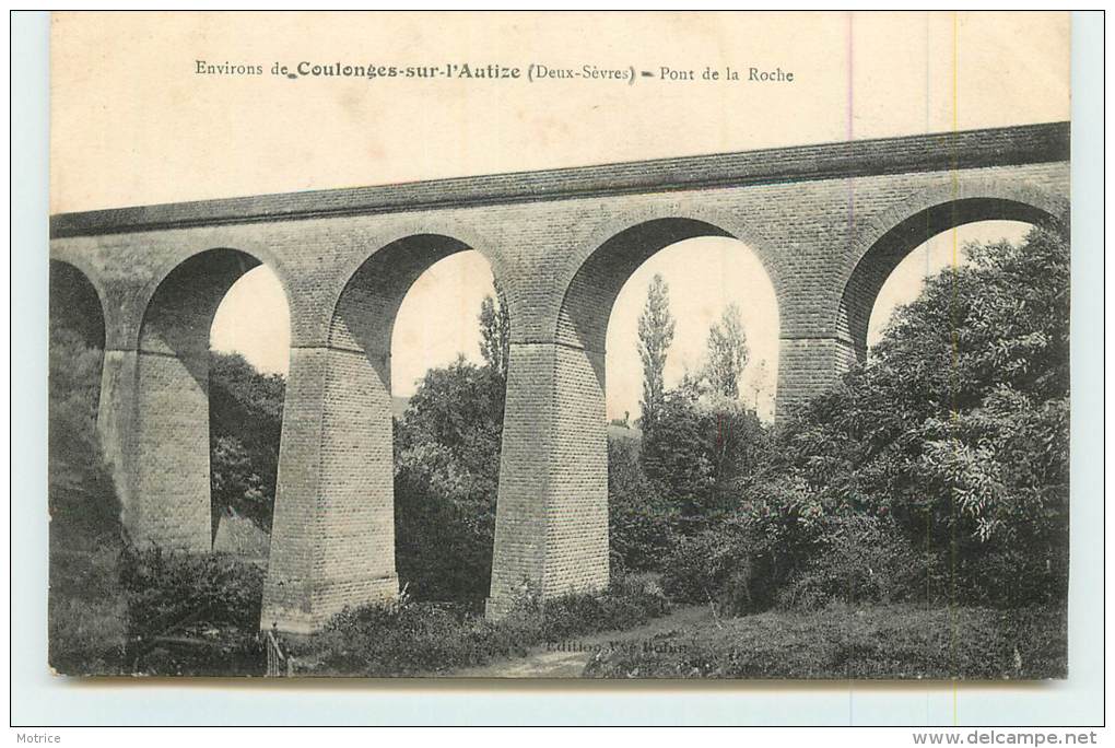 COULONGES SUR L'AUTIZE  - Pont de la roche.