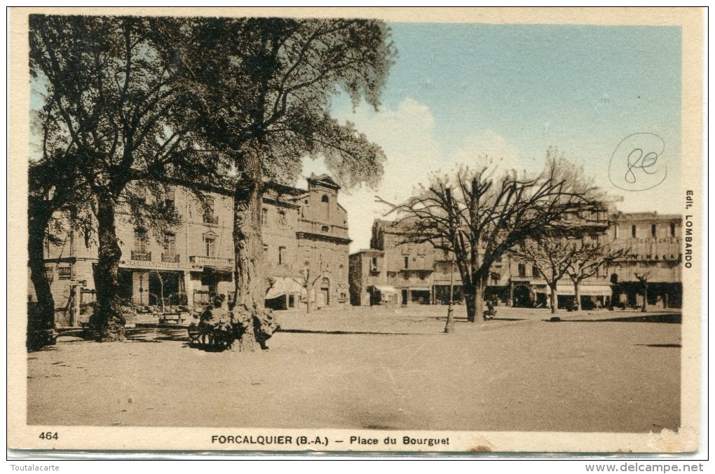 CPA 04 FORCALQUIER PLACE DU BOURGUET