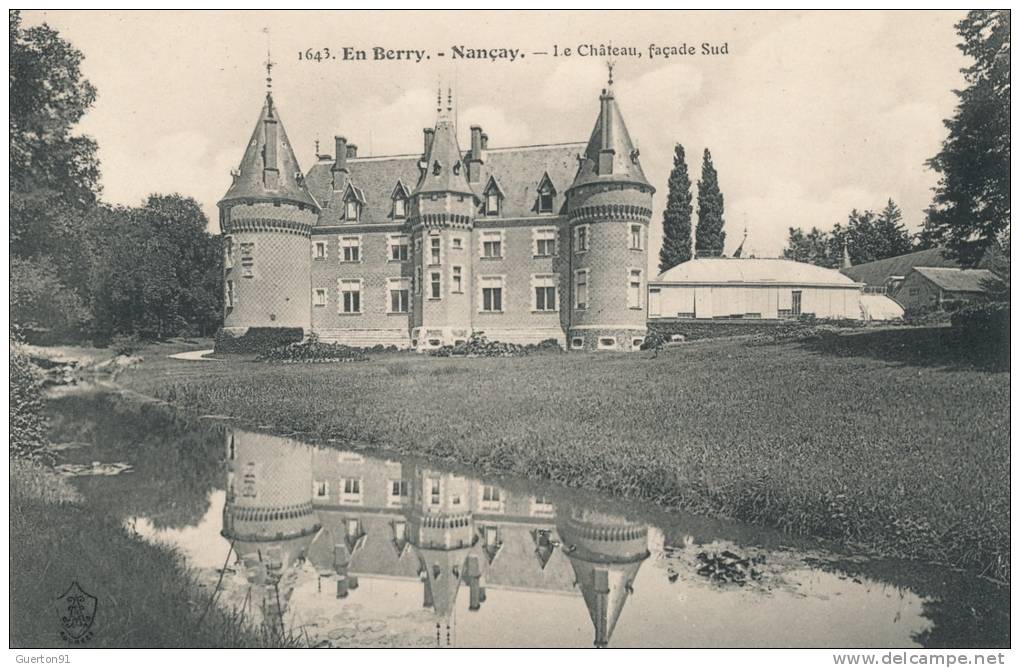 ( CPA 18 )  NANÇAY  /  Le Château, façade Sud  -