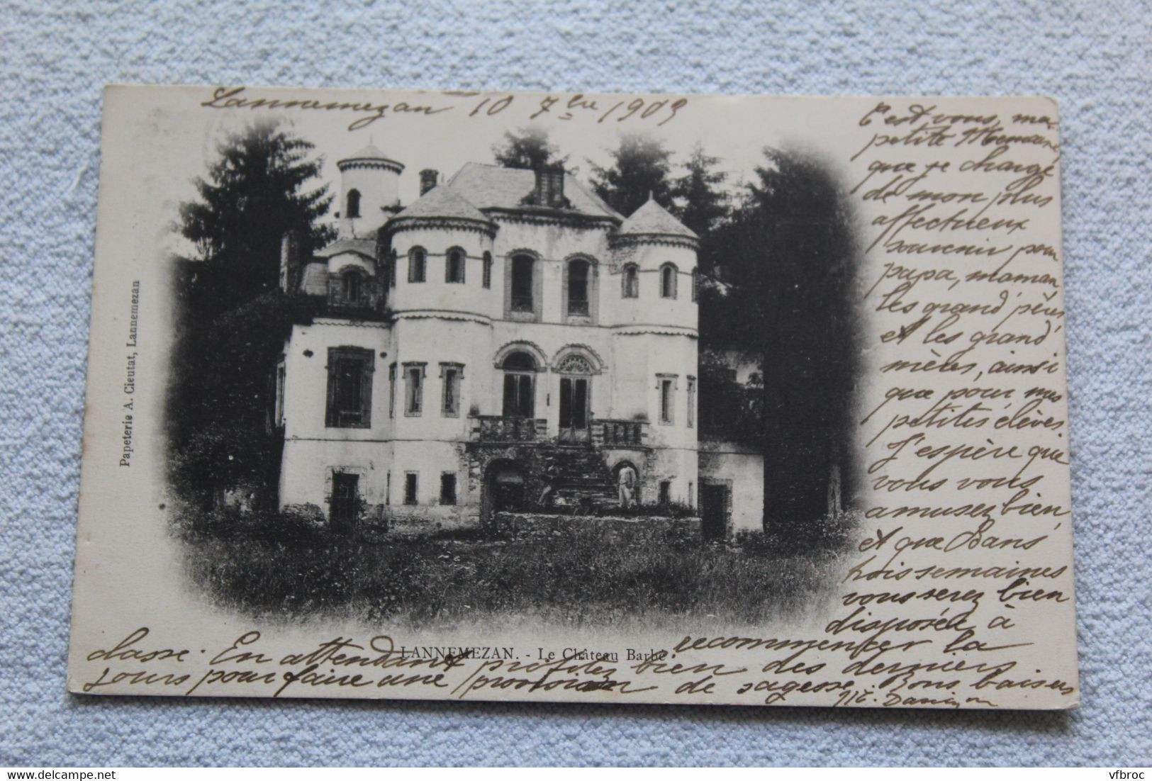 Cpa 1903, Lannemezan, le château Barbe, hautes Pyrénées 65