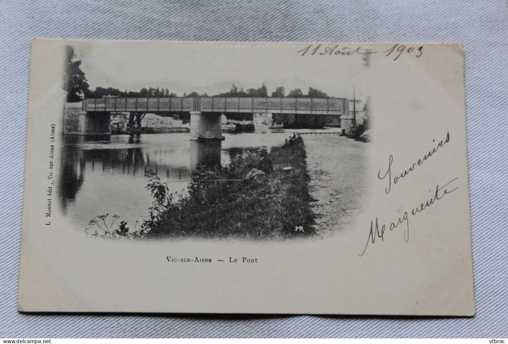 Cpa 1903, Vic sur Aisne, le pont, Aisne 02