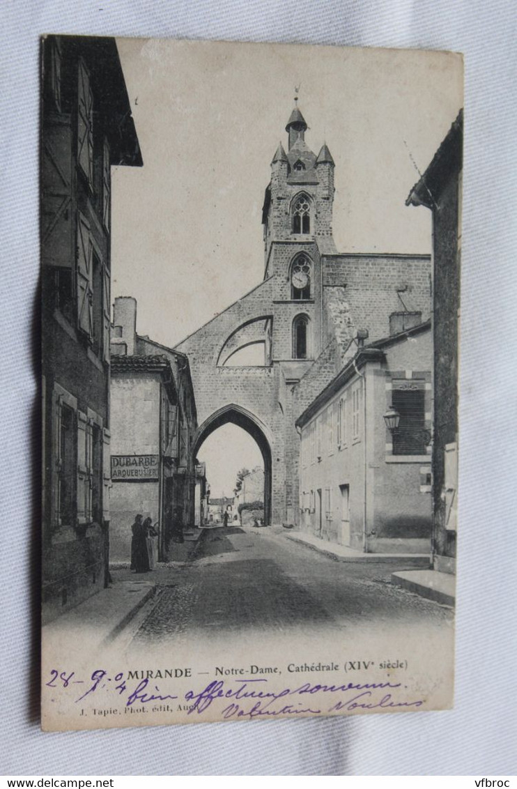 Cpa 1904, Mirande, Notre Dame, cathédrale, Gers 32