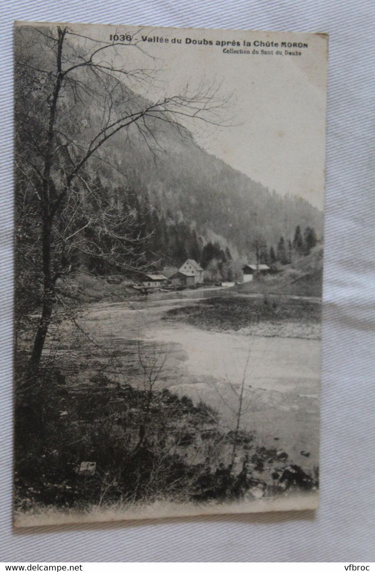 Cpa 1907, vallée du Doubs après la chute Moron, Doubs 25