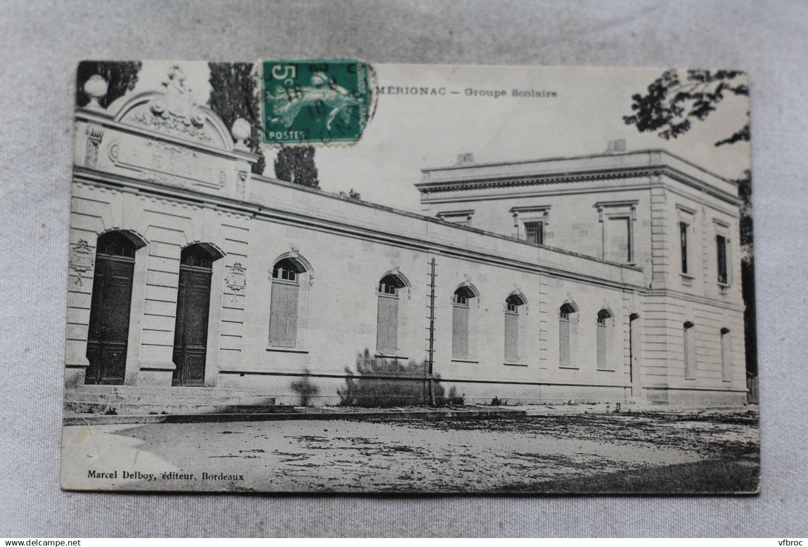 Cpa 1910, Mérignac, groupe scolaire, Gironde 33